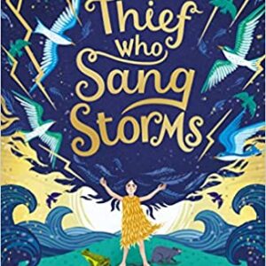 The Thief Who Sang Storms book cover