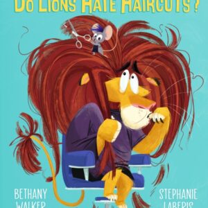 Do Lions Hate Haircuts?