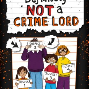 My Dad is Definitely Not a Crime Lord book cover