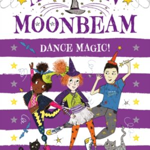 Autumn Moonbeam: Dance Magic