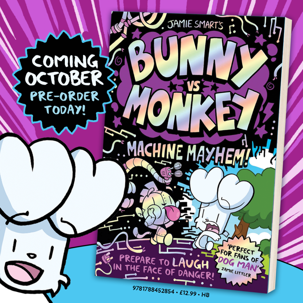 Bunny vs Monkey: Machine Mayhem (signed with free art print) (book 6