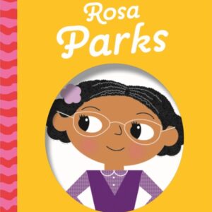 Have You Heard Of?: Rosa Parks : Flip Flap, Turn and Play!