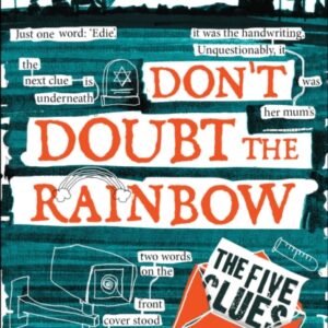 The Five Clues (Don't Doubt The Rainbow 1)