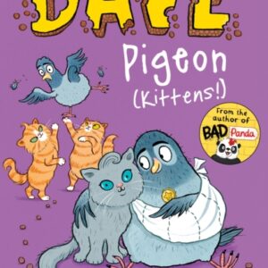 Dave Pigeon (Kittens)