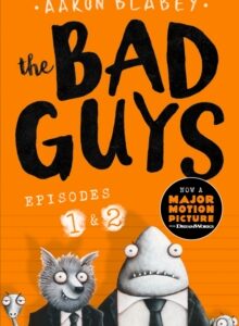 The Bad Guys Episodes 1 & 2