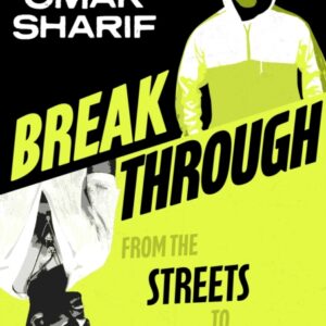 Breakthrough : From the streets to success