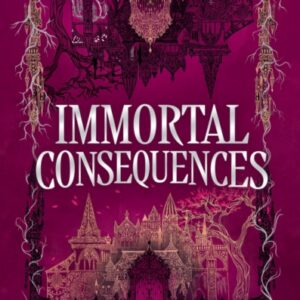 Immortal Consequences