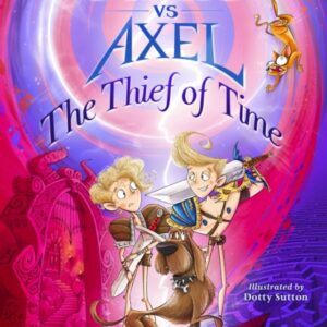 Alex vs Axel: The Thief of Time