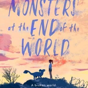 The Monsters at the End of the World