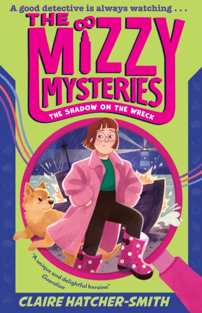 The Mizzy Mysteries: The Shadow on the Wreck : Book 2
