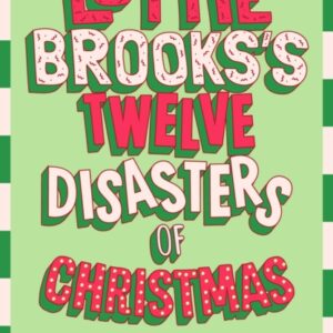 Lottie Brooks’s Twelve Disasters of Christmas